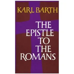 The Epistle to the Romans, Sachbücher von E. C. Hoskyns, Karl Barth