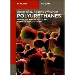 Eling:Polyurethanes, Fachbücher von Wolfgang Friederichs, Berend Eling