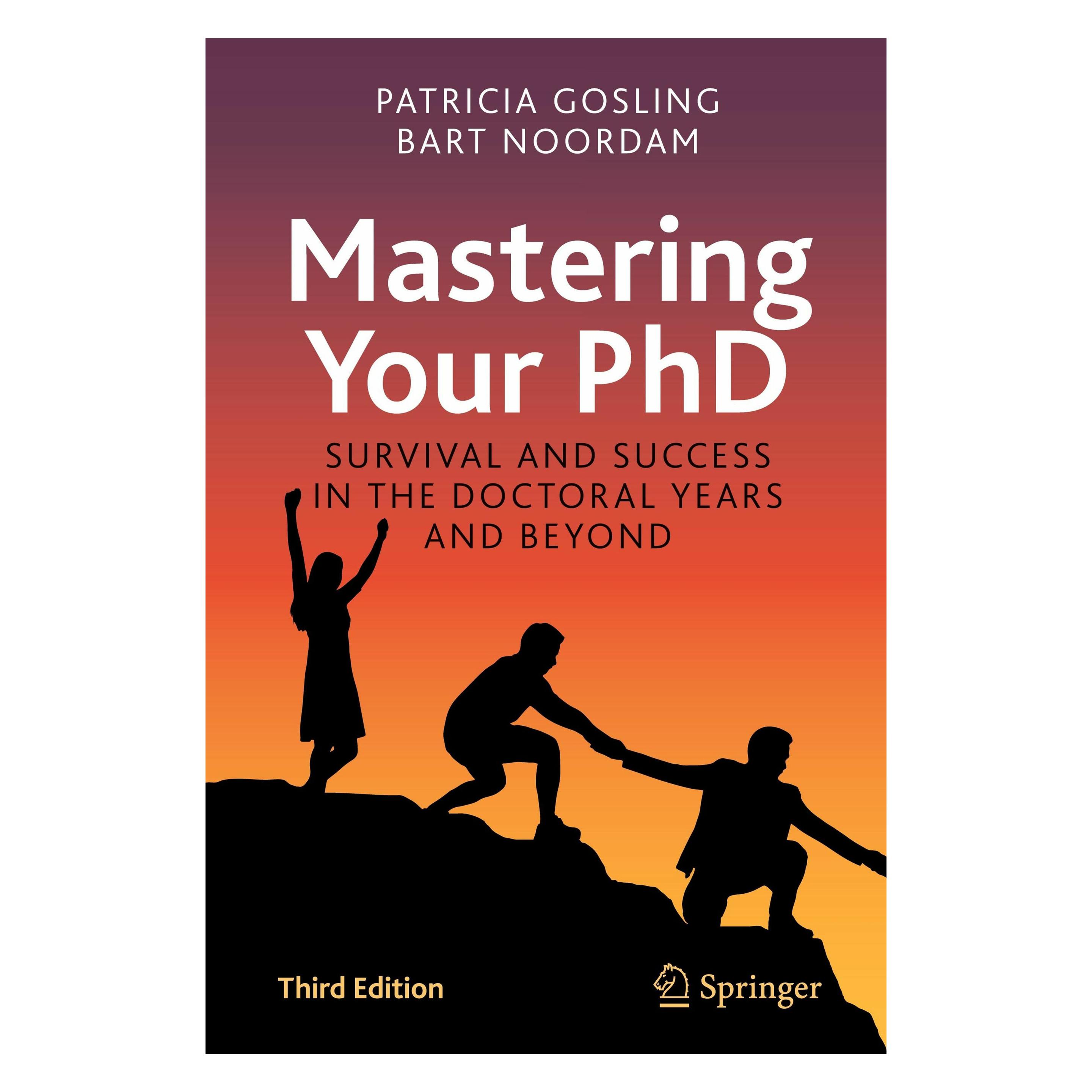 Springer Mastering Your PhD (Englisch, Softcover, Bart Noordam, Patricia Gosling) (45518526)