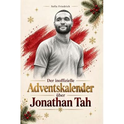 Der inoffizielle Adventskalender über Jonathan Tah