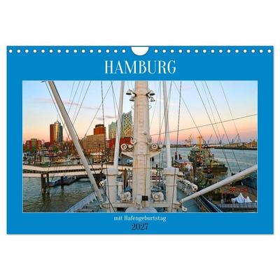 Hamburg mit Hafengeburtstag (Wandkalender 2027 DIN A4 quer), CALVENDO Monatskalender