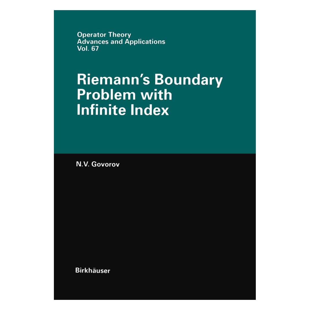Birkhäuser Riemann's Boundary Problem with Infinite Index (Englisch, Softcover, Nikolaj V. Govorov) (55525388)
