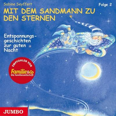 Mit dem Sandmann zu den Sternen [2] - Sabine Seyffert, Audio, 4057664074324