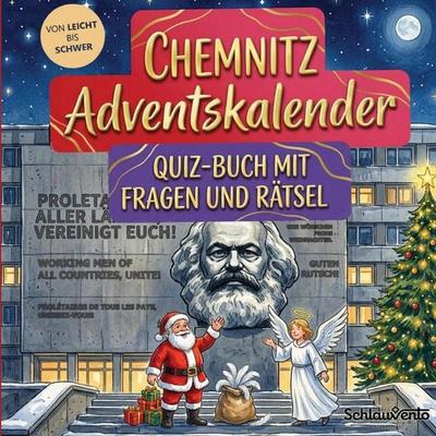 Chemnitz-Adventskalender: Quiz-Buch mit Fragen und Rätsel, Taschenbuch von Schlauvento Interactive, Schlauvento Interactive, 978-3-693-19949-7