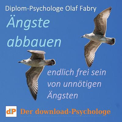 Ängste abbauen - Olaf Fabry, Audio, 9783961424122