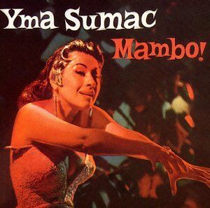Yma Sumac - Mambo! [Official Re-Issue] - Preis vom 09.10.2026 07:28:09 h