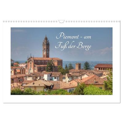 Piemont - am Fuß der Berge (Wandkalender 2027 DIN A3 quer), CALVENDO Monatskalender
