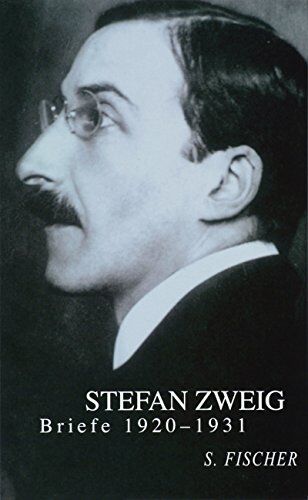 Stefan Zweig - Briefe 1920-1931 (Stefan Zweig, Briefe in vier Bänden) - Preis vom 09.10.2026 07:28:09 h