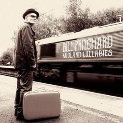 Pritchard, B: Midland Lullabies - Bill Pritchard, CD