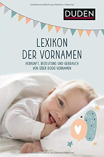 Kohlheim, Rosa und Volker - Lexikon der Vornamen: Herkunft, Bedeutung und Gebrauch von über 8 000 Vornamen (Duden Namenbücher) - Preis vom 10.10.2026 11:48:34 h