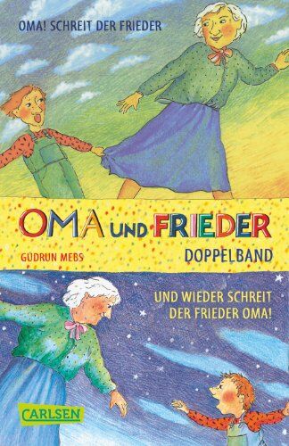 Gudrun Mebs - Oma und Frieder: Oma und Frieder 1 + 2: Oma!, schreit der Frieder / Und wieder schreit der Frieder: Oma! - Preis vom 09.10.2026 07:28:09 h