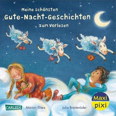 Maxi Pixi 429: Meine schönsten Gute-Nacht-Geschichten zum Vorlesen, Taschenbuch von Julia Breitenöder, Carlsen, 978-3-551-03346-8