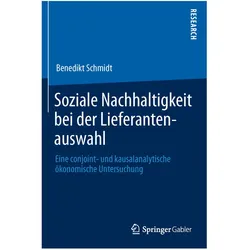 Soziale Nachhaltigkeit bei der Lieferantenauswahl, Fachbücher von Benedikt Schmidt
