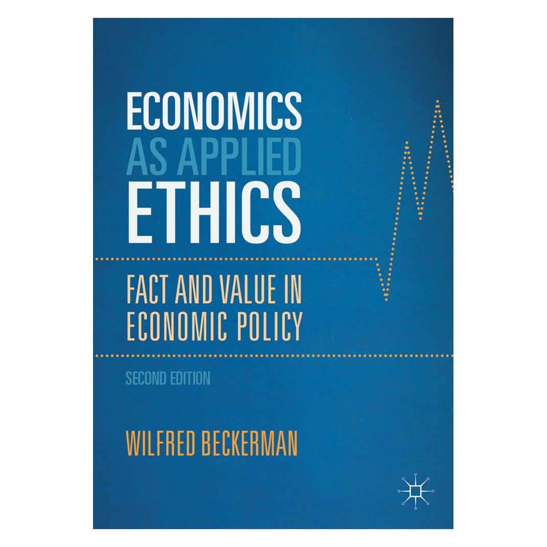 Springer Economics as Applied Ethics (Englisch, Softcover, Wilfred Beckerman) (7658929)