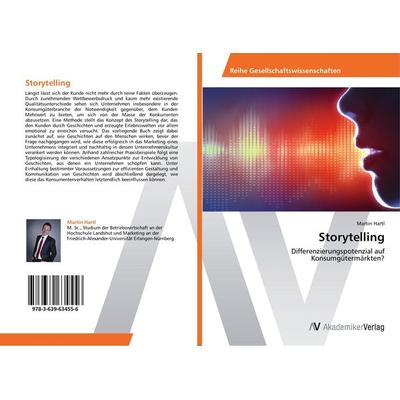 Storytelling, Taschenbuch von Martin Hartl, AV Akademikerverlag, 978-3-639-63455-6