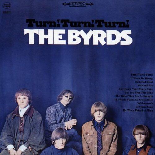 The Byrds - Turn! Turn! Turn! (Rem.) - Preis vom 11.10.2026 03:10:56 h