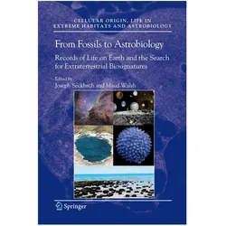 From Fossils to Astrobiology, Fachbücher von Joseph Seckbach, Maud Walsh