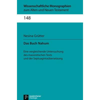 Das Buch Nahum, Gebundene Ausgabe von Nesina Grütter, Vandenhoeck + Ruprecht, 978-3-7887-3068-0