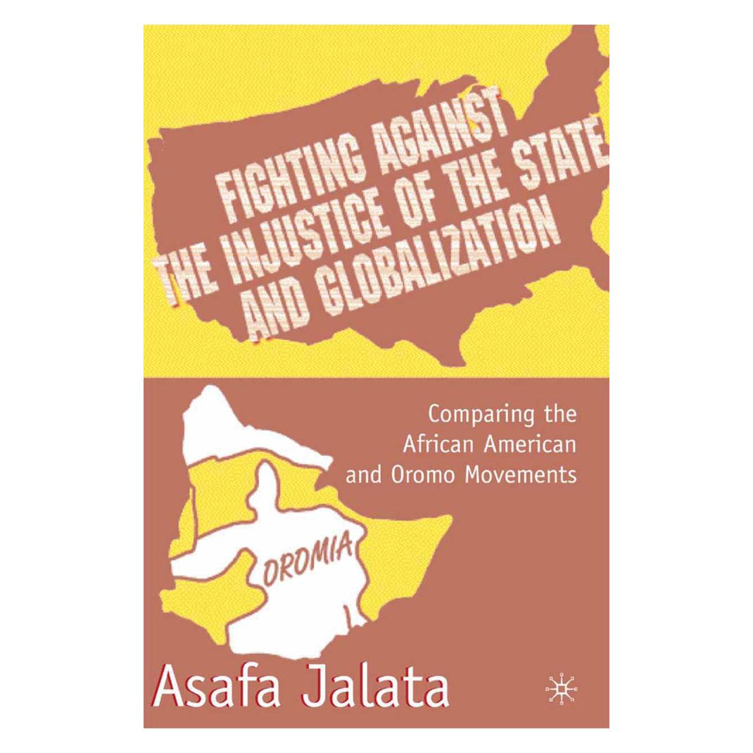 Springer Fighting Against the Injustice of the State and Globalization (Englisch, Softcover, A. Jalata) (55836485)