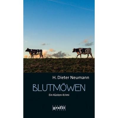Blutmöwen, Taschenbuch von H. Dieter Neumann, Grafit