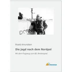 Die Jagd nach dem Nordpol, Ratgeber von Roald Amundsen