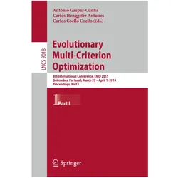 Evolutionary Multi-Criterion Optimization, Fachbücher von Carlos A. Coello Coello, Carlos Henggeler Antunes, António Gaspar-Cunha, Carlos Coello Coello