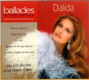 Dalida - Ballades & Mots d'Amour - Preis vom 04.10.2026 03:51:26 h