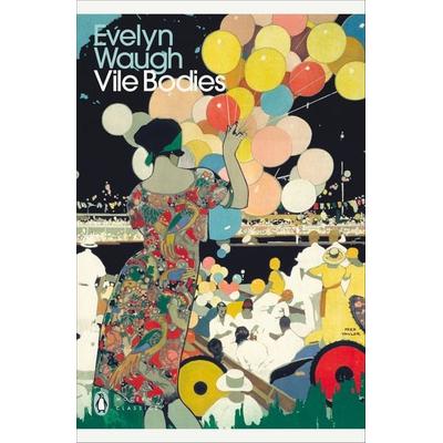 Vile Bodies, Taschenbuch von Evelyn Waugh, Penguin Books UK, 978-0-14-118287-2