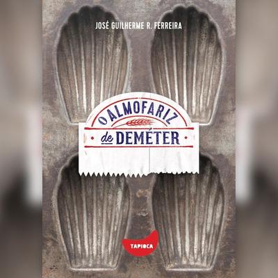 O almofariz de Deméter - José Guilherme R. Ferreira, Audio, 4066339783829