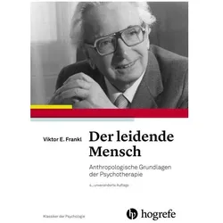 Der leidende Mensch, Fachbücher von Viktor E. Frankl