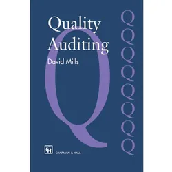 Quality Auditing, Fachbücher von J. Mills