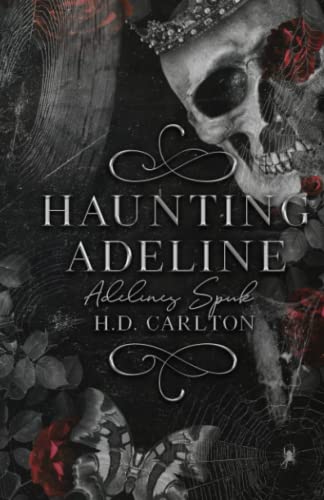 Carlton, H. D. - Haunting Adeline: Adelines Spuk (Das Katz-und-Maus-Duett, Band 1) - Preis vom 19.10.2026 19:33:35 h