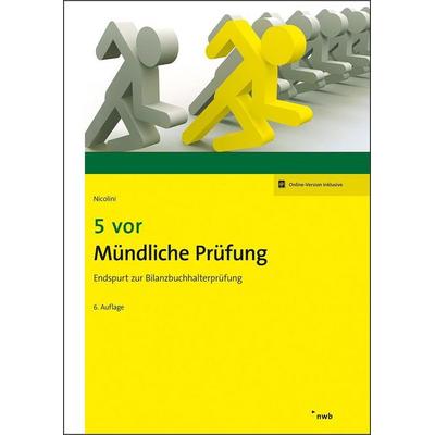 5 vor Mündliche Prüfung, Sonstige von Hans J. Nicolini, Nwb Verlag