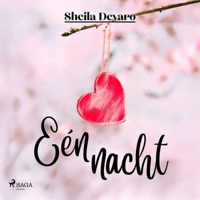 Eén nacht - Sheila Devaro, Audio, 9788727251028