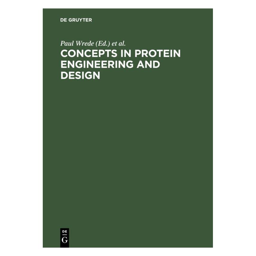 De Gruyter Concepts in Protein Engineering (Englisch, Hardcover) (67761519)