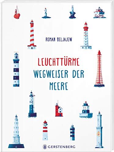 Roman Beljajew - Leuchttürme: Wegweiser der Meere - Preis vom 09.10.2026 07:28:09 h