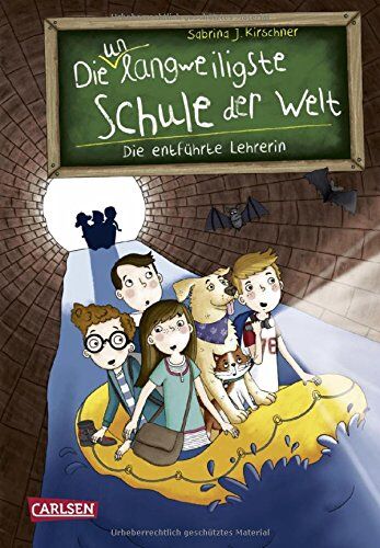 Kirschner, Sabrina J. - Die entführte Lehrerin (Die unlangweiligste Schule der Welt, Band 3) - Preis vom 11.10.2026 15:43:13 h