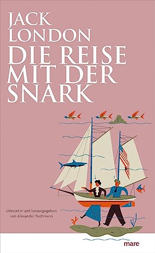Jack London - Die Reise mit der Snark (mare-Klassiker) - Preis vom 30.09.2026 22:30:23 h