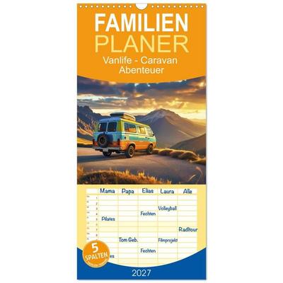 Familienplaner 2027 - Vanlife - Caravan Abenteuer mit 5 Spalten (Wandkalender, 21 x 45 cm) CALVENDO