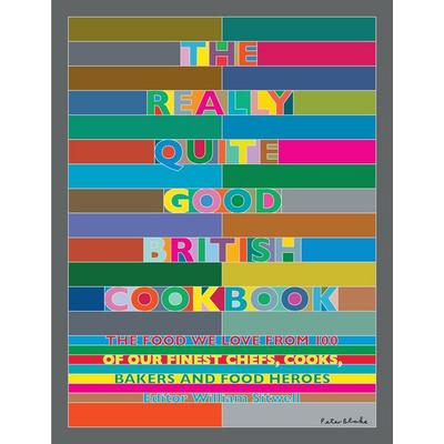 The Really Quite Good British Cookbook, Gebundene Ausgabe von William Sitwell, KNV Besorgung, 978-1-84899-328-0
