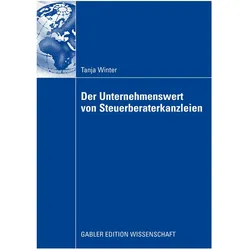 Der Unternehmenswert von Steuerberaterkanzleien, Fachbücher von Tanja Winter