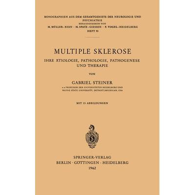 Multiple Sklerose, Taschenbuch von H. Steiner, Springer Berlin, 978-3-540-02882-6