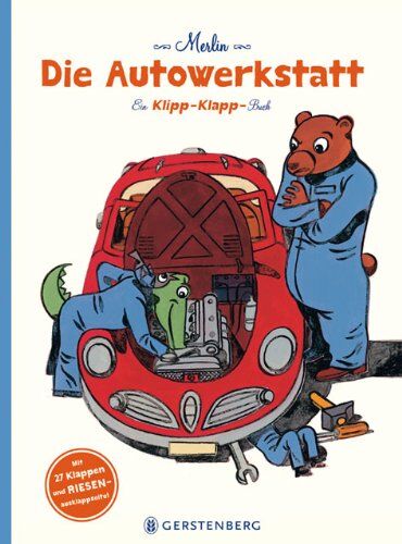 Christophe Merlin - Die Autowerkstatt: Ein Klipp-Klapp-Buch - Preis vom 09.10.2026 07:28:09 h