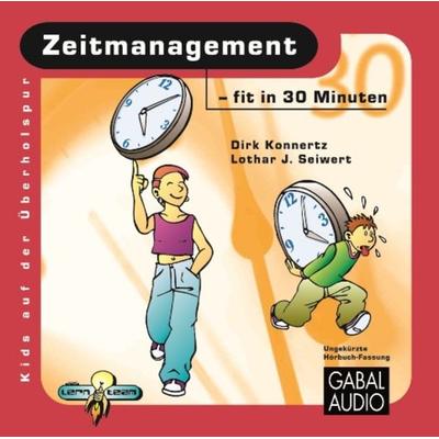Zeitmanagement - fit in 30 Minuten - Dirk Konnertz,Lothar Seiwert, Download, 9783862003204