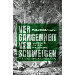 Vergangenheit verschweigen, Fachbücher von Michel-Rolph Trouillot