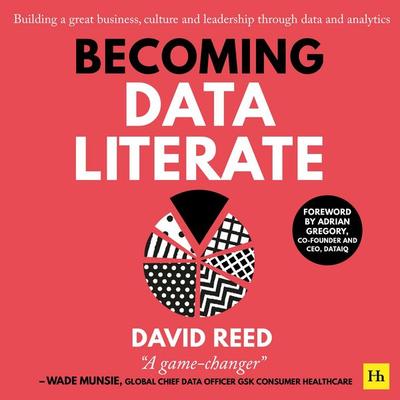 Becoming Data Literate - David Reed, Audio, 9781804093351