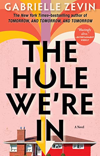 Gabrielle Zevin - The Hole We're In - Preis vom 19.10.2026 19:33:35 h