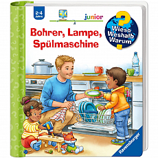 Ravensburger Wieso? Weshalb? Warum? - Junior - Band 76 - Bohrer- Lampe- Spülmaschine 303622