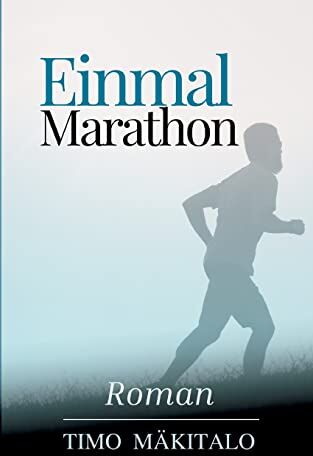 Timo Mäkitalo - Einmal Marathon: DE - Preis vom 16.10.2026 11:41:07 h