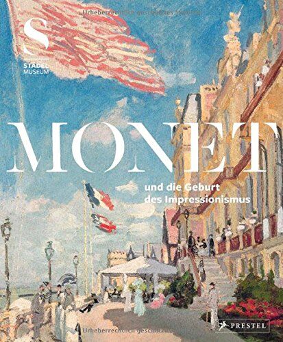 Felix Kramer - Monet und die Geburt des Impressionismus - Preis vom 09.10.2026 07:28:09 h